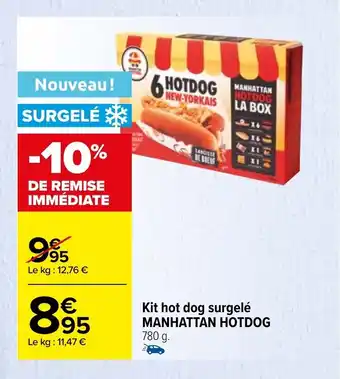 Carrefour Kit Hot Dog Surgelé Manhattan Hotdog offre