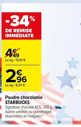 Carrefour Poudre Chocolatée Starbucks offre