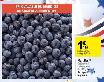 Carrefour Myrtilles offre