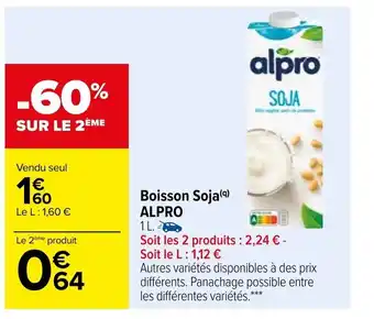 Carrefour Boisson Soja Alpro offre