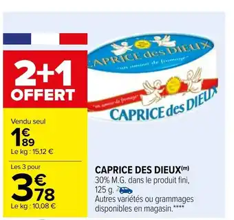 Carrefour Caprice Des Dieux offre