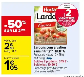 Carrefour Lardons Conservation Sans Nitrite HERTA offre