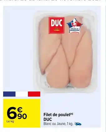 Carrefour Filet De Poulet DUC offre