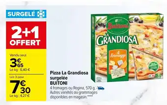 Carrefour Pizza La Grandiosa Surgelée Buitoni offre