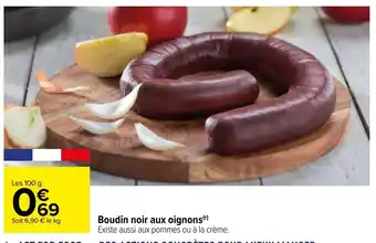 Carrefour Boudin Noir Aux Oignons offre