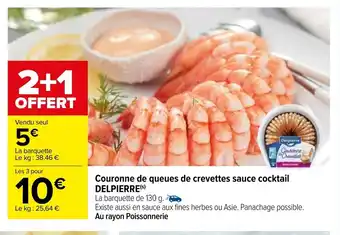 Carrefour Couronne De Queues De Crevettes Sauce Cocktail Delpierre offre