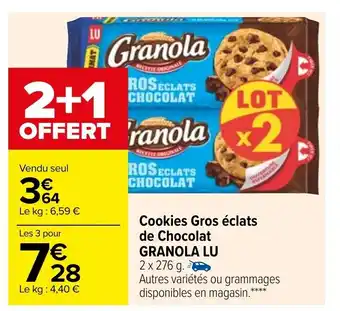 Carrefour Cookies Gros éclats De Chocolat Granola Lu offre