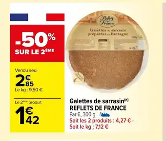 Carrefour Galettes De Sarrasin Reflets De France offre