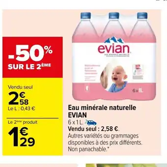 Carrefour Eau Minérale Naturelle Evian offre
