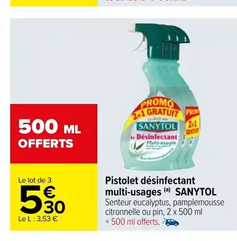 Carrefour Pistolet Désinfectant Multi-Usages Sanytol offre