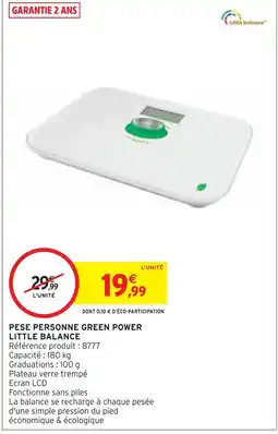 Intermarché Little Balance Pese personne green power offre