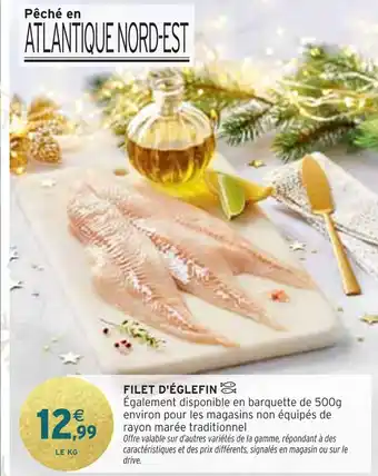 Intermarché Filet d'Églefin offre