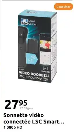 Action Sonnette vidéo connectée lsc offre