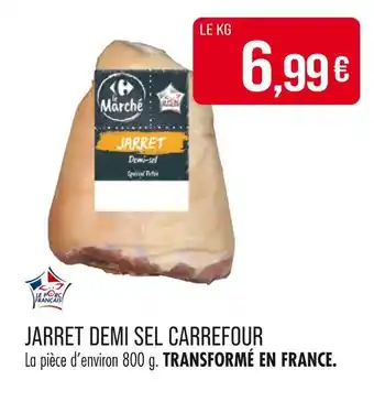 Match CARREFOUR Jarret Demi Sel offre