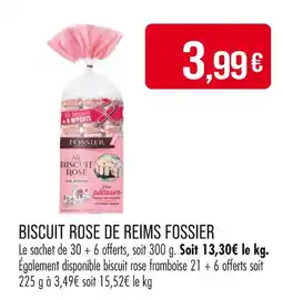Match FOSSIER Biscuit rose de reims offre