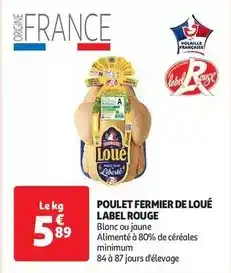 Auchan Supermarché Loué - poulet fermier de label rouge offre