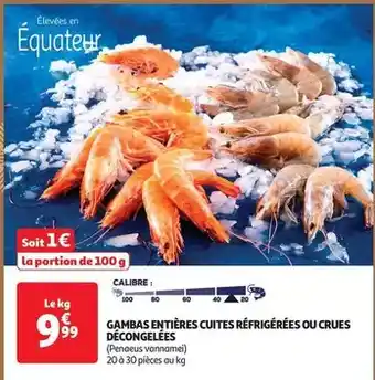 Auchan Gambas entieres cuites réfrigérées ou crues décongelées offre