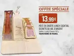 Match Secrets du val d'argent - pâté en croûte lunch cocktail secrets du val d'argent offre
