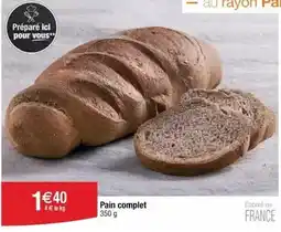 Cora x Carrefour Complet - pain offre