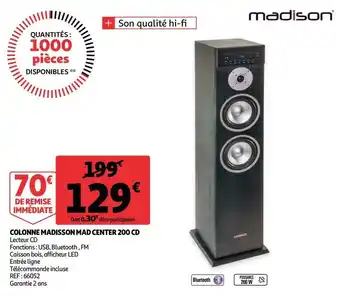 Auchan Madison colonne mad center 200 cd offre