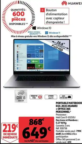 Auchan Huawei portable matebook d15-2021 + office 365 personnel offre