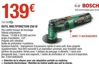 Brico Dépôt Bosch outil multifonction 250 w offre