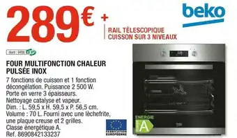 Brico Dépôt Beko four multifonction chaleur pulsée inox offre