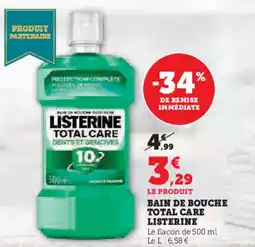 Super U LISTERINE Bain de bouche total care offre