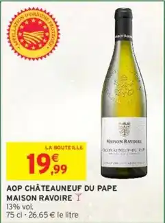 Intermarché Aop châteauneuf du pape offre