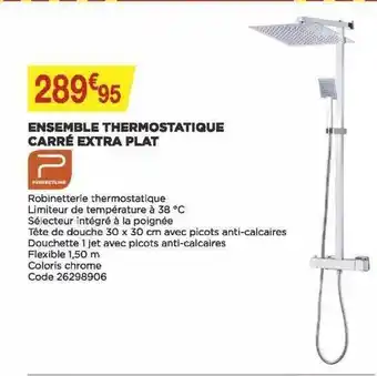 Ensemble Thermostatique Carré Extra Plat