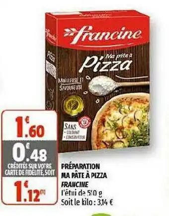 Coccinelle Supermarché Préparation Ma Pâte à Pizza Francine offre