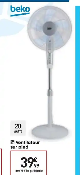 Conforama Ventilateur sur pied offre