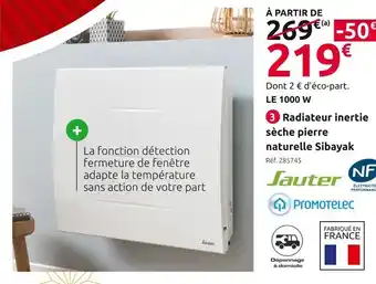 Mr Bricolage Sauter Radiateur inertie sèche pierre naturelle Sibayak offre