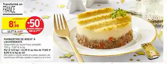 Intermarché Hyper Parmentier de boeuf à l'auvergnate offre