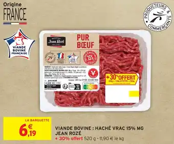 Intermarché Hyper Viande bovine: haché vrac 15% mg jean rozé offre