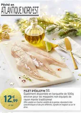 Intermarché Hyper Filet d'églefin offre