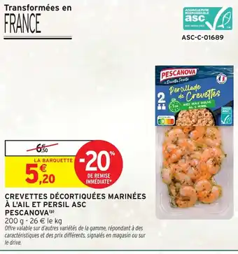 Intermarché Hyper PESCANOVA  Crevettes décortiquées marinées à l'ail et persil asc offre