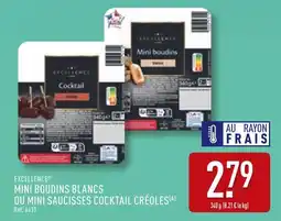 ALDI EXCELLENCE Mini boudins blancs ou Mini saucisses cocktail créoles offre