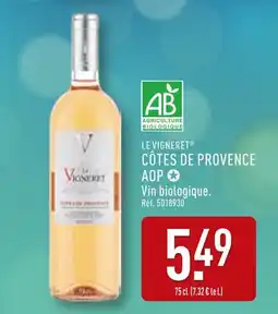 ALDI LE VIGNERET Côtes de provence aop offre