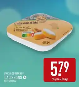 ALDI PAYS GOURMAND Calissons offre