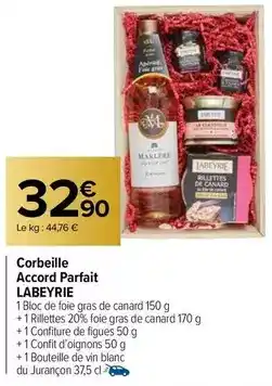 Carrefour Market Labeyrie - corbeille accord parfait offre