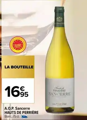 Carrefour Market A.o.p. sancerre offre