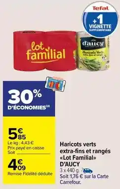 Carrefour Market D'aucy - haricots verts extra-fins et rangés offre