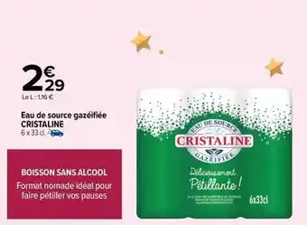 Carrefour Cristaline - eau de source gazéifiée offre