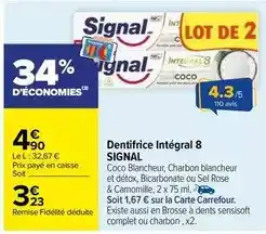 Carrefour Signal - dentifrice intégral 8 offre