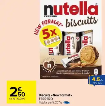 Carrefour Market NUTELLA Biscuits new format  ferrero offre