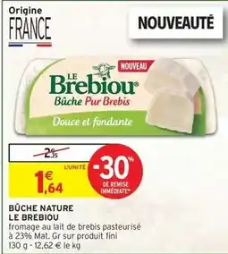 Intermarché Le brebiou - buche nature offre