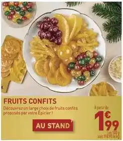 Grand Frais Fruits confits offre