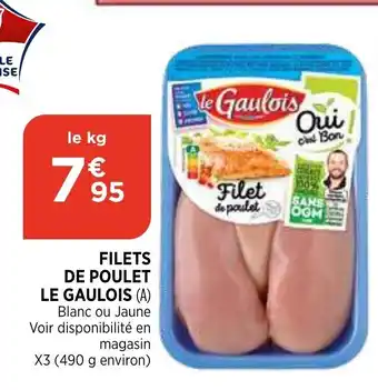 Filets de Poulet Le Gaulois