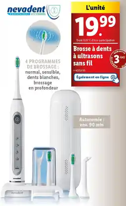 Lidl NEVADENT Brosse à dents à ultrasons sans fil offre